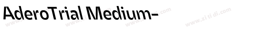 AderoTrial Medium字体转换